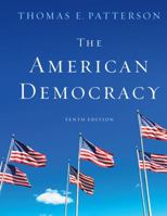 The American Democracy 0073403873 Book Cover