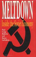 Meltdown: Inside the Soviet Economy 0932790801 Book Cover
