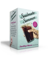 Soulmate Summer -- A Sandhya Menon Collection: When Dimple Met Rishi; From Twinkle, with Love; There's Something about Sweetie; 10 Things I Hate about Pinky 1534487611 Book Cover