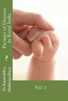 Pictures of Diseases in Rural India 1466353430 Book Cover