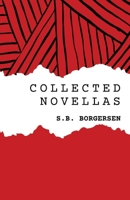 Collected Novellas 1963115988 Book Cover