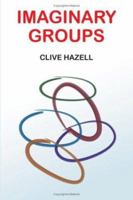 IMAGINARY GROUPS 1418498181 Book Cover