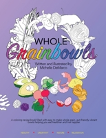 Whole Grainbowls B0CL8S812W Book Cover