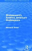 Shakespeare's America, America's Shakespeare 0415015391 Book Cover