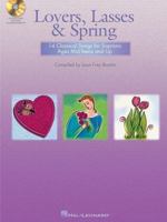 Lovers, Lasses and Spring: 14 Classical Songs for Soprano Ages Mid-Teens and Up 0634068547 Book Cover