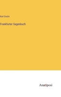 Frankfurter Sagenbuch 3741108049 Book Cover