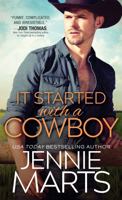 It Started with a Cowboy 1492655759 Book Cover