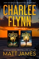 Charlee Flynn Adventure Thrillers - Books 1 & 2: The Cursed Thief & The Golden Tiger B0G19M1JR9 Book Cover