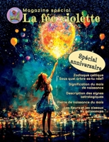 Magazine La fée violette: Spécial Anniversaire (Magazine spirituel La fée violette) (French Edition) B0DSWLGPDZ Book Cover