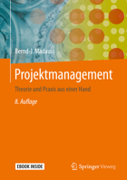 Projektmanagement: Theorie und Praxis aus einer Hand (German Edition) 3662593831 Book Cover