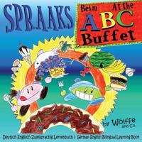 Beim ABC Buffet: At the ABC Buffet: Deutsch Englisch Zweisprachig Lernenbuch / German English Bilingual Learning Book 1533277567 Book Cover