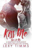Kiss Me 1727750764 Book Cover