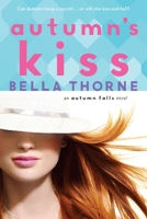 Autumn's Kiss 0385744358 Book Cover