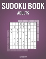 Sudoku Book Adults: Fun Activity Book for Adults with 600 Puzzles and Answers - Great School Break / Birthday Present B08ZBJQWD3 Book Cover
