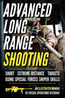Advanced Long Range Shooting: An Illustrated Shooting (Small Unit Soldiers) B0DTPR8JQT Book Cover
