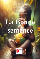 La Bonne semence 2376703387 Book Cover
