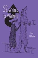 52 Wishes for Walkers 1721526374 Book Cover
