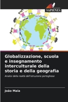 Globalizzazione, scuola e insegnamento interculturale della storia e della geografia (Italian Edition) 6207060954 Book Cover