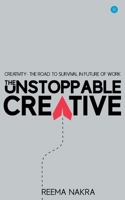 The Unstoppable Creative 9354278922 Book Cover