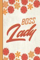 Best Mom Ever: Boss Lady Inspirational Gifts for Woman 6x9 Cute Autumn Orange Pattern 1091478198 Book Cover