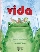 Vida (Spanish Edition) 1923324047 Book Cover