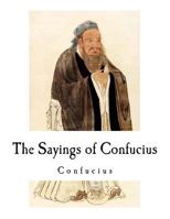 The Sayings of Confucius 9357916415 Book Cover