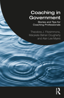 Coaching in Government 1032112239 Book Cover