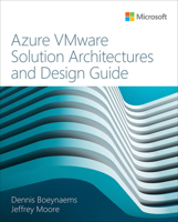Azure VMware Solution Architectures and Design Guide 0135482291 Book Cover