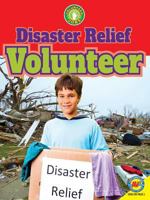Disaster Relief Volunteer 1489658637 Book Cover