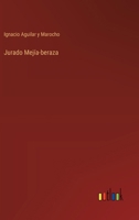 Jurado Mejía-beraza (Spanish Edition) 3368038311 Book Cover