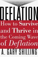 Deflation: Strategies for Building Wealth in the Coming Wave of Deflation 0071382518 Book Cover