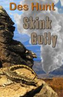 Skink Gully 0994122608 Book Cover