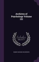 Archives of Psychology Volume 121 1355232740 Book Cover