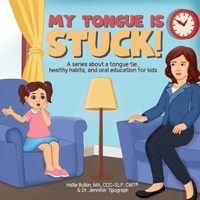 My Tongue is Stuck! B0F63RLQRX Book Cover