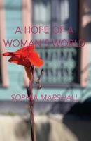 A Hope of a Woman's World B0BHKZFVV7 Book Cover