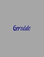 Geraldo : Notebook with the Name on the Cover, Elegant, Discreet, Official Notebook for Notes, Dot Grid Notebook, 1659099226 Book Cover