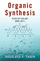Organic Synthesis: State of the Art 2009 - 2011 0199965722 Book Cover