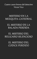 Cuatro casos breves del detective Víctor Vico (Spanish Edition) B0FX62SFMW Book Cover