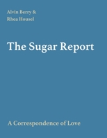 The Sugar Report 108807037X Book Cover