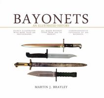 An Illustrated History of Bayonets 078582930X Book Cover