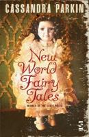New World Fairy Tales 1844718816 Book Cover
