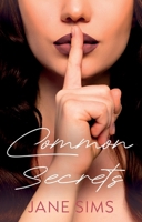 Common Secrets 1806343800 Book Cover