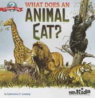 What Does an Animal Eat? (I Wonder Why Book 1) 1936959461 Book Cover