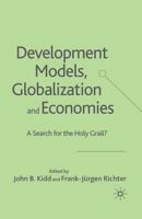 Development Models: A Search for the Holy Grail? 1403991685 Book Cover