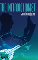 The Interdictionist 1998501590 Book Cover