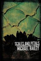 Scales and Petals 1732724431 Book Cover