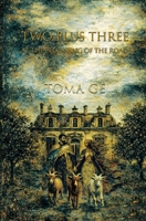 2+3: At the beginning of the road B0GXBDBZ4G Book Cover