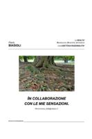 In collaborazione con le mie sensazioni: PROVOCAZIONI_2025@VIRGILIO.IT B0G4DWSK1P Book Cover