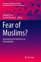 Fear of Muslims?: International Perspectives on Islamophobia 3319296965 Book Cover