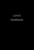 Lora's Notebook: Notebook / Journal / Diary - 6 x 9 inches (15,24 x 22,86 cm), 150 pages. 1691184403 Book Cover